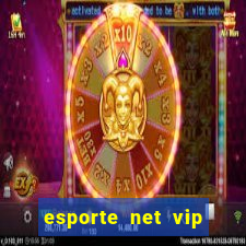 esporte net vip bet apostas